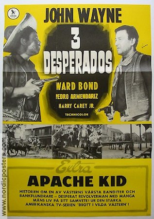 3 desperados 1949 poster John Wayne