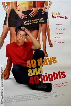 40 Days and 40 Nights 2001 poster Josh Hartnett Shannyn Sossamon Paulo Costanzo Michael Lehmann Romantik