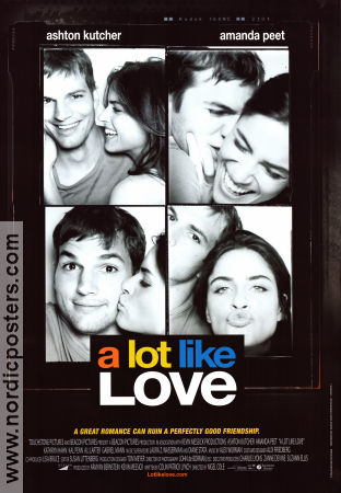 A Lot Like Love 2005 poster Ashton Kutcher Amanda Peet Taryn Manning Nigel Cole Romantik