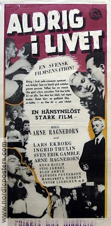 Aldrig i livet 1957 poster Lars Ekborg Ingrid Thulin Sven-Eric Gamble Arne Ragneborn