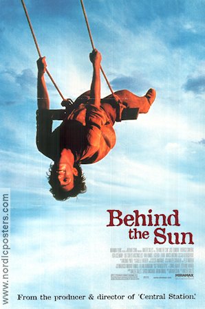 Behind the Sun 2001 poster José Dumont Rodrigo Santoro Rita Assemany Walter Salles Filmen från: Brazil