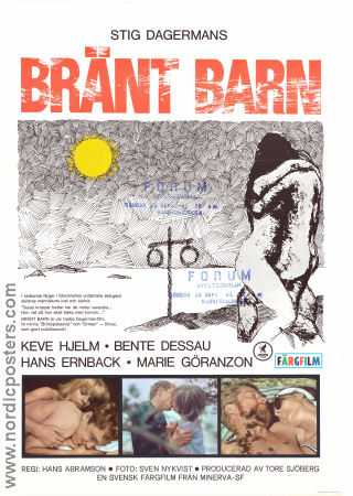 Bränt Barn 1967 poster Birgitte Bruel Bente Dessau Hans Ernback Keve Hjelm Hans Abramson Text: Stig Dagerman