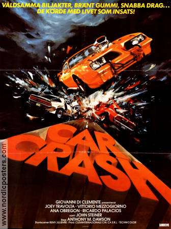 Car Crash 1982 poster Joey Travolta Vittorio Mezzogiorno Ana Obregon Antonio Margheriti Bilar och racing