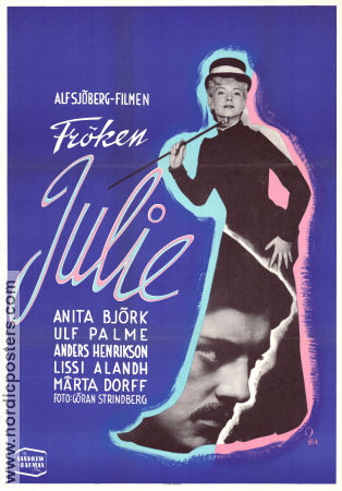 Fröken Julie 1951 poster Anita Björk Ulf Palme Märta Dorff Alf Sjöberg Text: August Strindberg