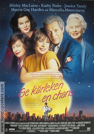 Ge kärleken en chans 1992 poster Shirley MacLaine Kathy Bates Jessica Tandy Beeban Kidron