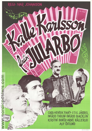 Kalle Karlsson från Jularbo 1952 poster Karl Jularbo Carl Jularbo Calle Jularbo Carl-Henrik Fant Ingrid Backlin Ivar Johansson Filmbolag: Sandrews Instrument