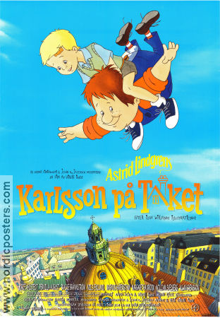 Karlsson på taket 2002 poster Börje Ahlstedt Vibeke Idsöe Text: Astrid Lindgren Animerat Från TV