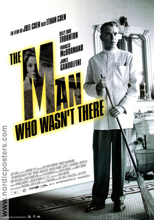 The Man Who Wasn´t There 2001 poster Billy Bob Thornton Frances McDormand Michael Badalucco Joel Ethan Coen