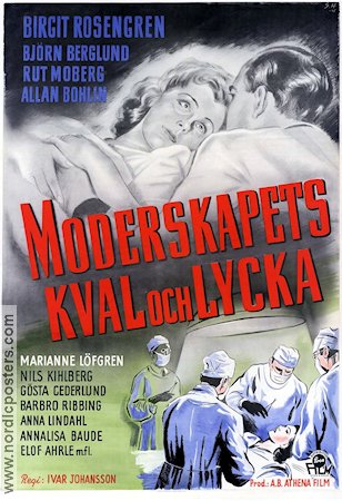 Moderskapets kval och lycka 1950 poster Birgit Rosengren Elof Ahrle Medicin och sjukhus