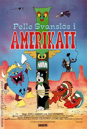 Pelle Svanslös i Amerikatt 1985 poster Stig Lasseby Jan Gissberg Hitta mer: Pelle Svanslös Animerat Från serier Katter