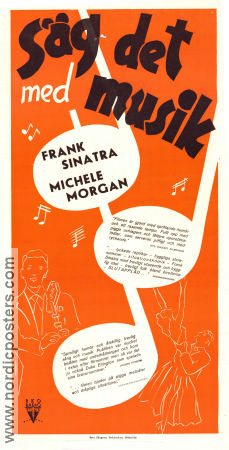 Säg det med musik 1944 poster Frank Sinatra Michele Morgan Jack Haley Tim Whelan Musikaler