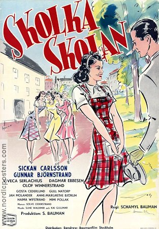 Skolka skolan 1949 poster Sickan Carlsson Gunnar Björnstrand Olof Winnerstrand Schamyl Bauman Skola