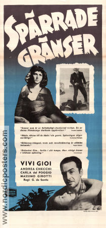 Spärrade gränser 1947 poster Vivi Gioi Andrea Checchi Carla Del Poggio Giuseppe De Santis