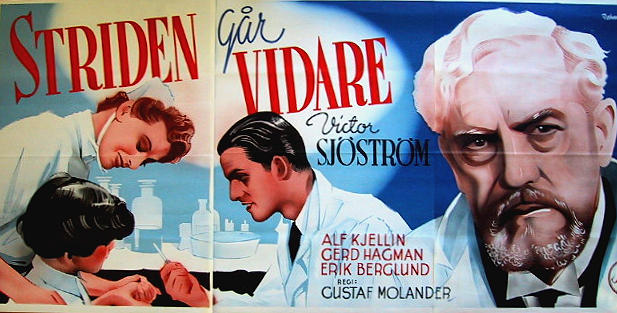 Striden går vidare 1941 poster Victor Sjöström Gerd Hagman Alf Kjellin Gustaf Molander Eric Rohman art Medicin och sjukhus