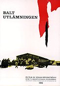 Baltutlämningen 1970 poster Johan Bergenstråhle Dokumentärer