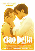 Ciao Bella 2007 poster Poyan Karimi Chanelle Lindell Oliver Wahlgren-Ingrosso Mani Maserrat Agah-Agah