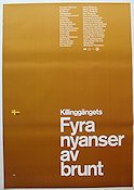 Fyra nyanser av brunt 2003 poster Killinggänget Robert Gustafsson Tomas Alfredson