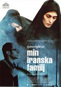 Min iranska familj 2012 poster Babak Hamidian Mehrdad Sedighian Mehran Ahmadi Massoud Bakhshi Filmen från: Iran