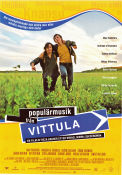 Populärmusik från Vittula 2004 poster Max Endefors Lennart Jähkel Reza Bagher Text: Mikael Niemi Instrument