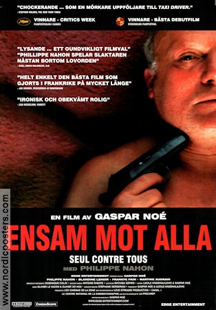 Ensam mot alla (1998) Poster 70x100cm Gaspar No�/Philippe Nahon