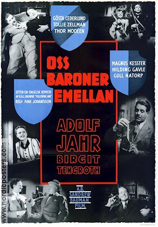 Oss baroner emellan (1940) Poster 70x100cm Adolf Jahr/Birgit Tengroth/Thor Mod�en/G�sta �berg art/Sandrews