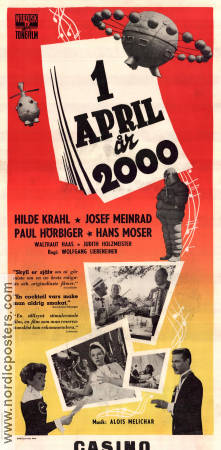 1. April 2000 1952 poster Hilde Krahl Josef Meinrad Waltraut Haas Wolfgang Liebeneiner Filmen från: Austria Rymdskepp Robotar