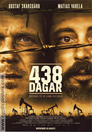 438 dagar 2019 poster Gustaf Skarsgård Matias Varela Faysal Ahmed Jesper Ganslandt Hitta mer: Africa