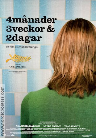 4 månader 3 veckor och 2 dagar 2007 poster Anamaria Marinca Laura Vasiliu Vlad Ivanov Cristian Mungiu Filmen från: Romania