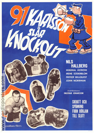 91 Karlsson slår Knockout 1957 poster Nils Hallberg Minimal Åström Irene Söderblom Ingemar Johansson Gösta Lewin Boxning Från serier