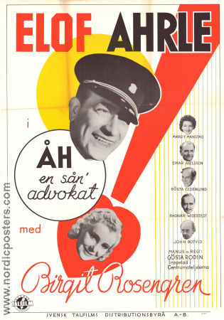 Åh en sån advokat 1940 poster Elof Ahrle Signe Wirff Birgit Rosengren Gösta Rodin