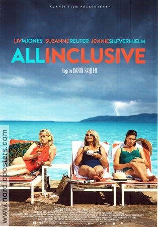 All Inclusive 2017 poster Suzanne Reuter Liv Mjönes Jennie Silfverhjelm Karin Fahlén Resor