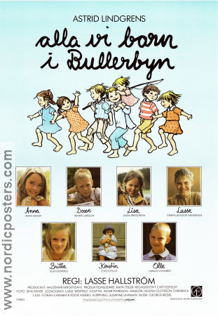 Alla vi barn i Bullerbyn 1986 poster Linda Bergström Crispin Dickson Wendenius Henrik Larsson Lasse Hallström Text: Astrid Lindgren Affischkonstnär: Ilon Wikland Barn