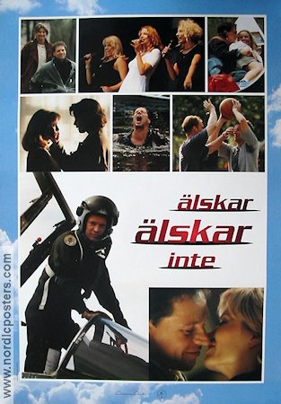 Älskar älskar inte 1995 poster Thomas Hanzon Camilla Lundén Marika Lagercrantz Mikael Ruttkay Hylin Flyg