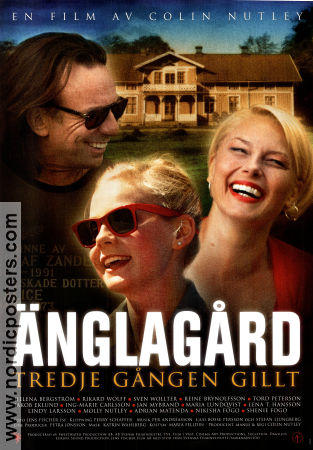 Änglagård tredje gången gillt 2010 poster Helena Bergström Rikard Wolff Sven Wollter Colin Nutley