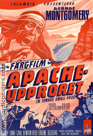 Apacheupproret 1952 poster George Montgomery Ray Nazarro
