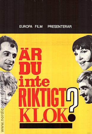 Är du inte riktigt klok? 1964 poster Jarl Kulle Gunnel Lindblom Tor Isedal Yngve Gamlin Text: Lars Forssell