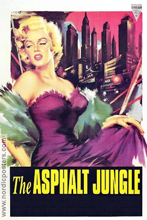 The Asphalt Jungle 1950 poster Marilyn Monroe Sterling Hayden John Huston Film Noir