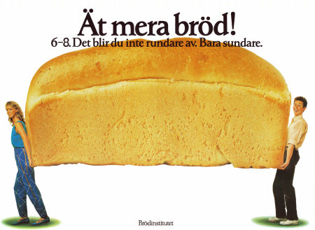 Ät mera bröd Brödinstitutet A 1978 affisch Hitta mer: Brödinstitutet Mat och dryck