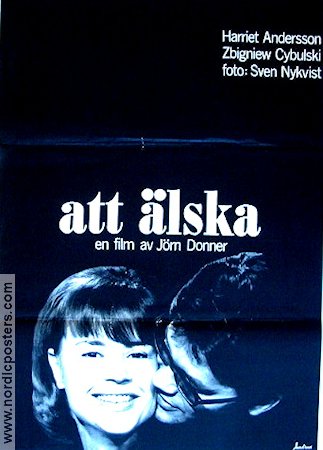 Att älska 1964 poster Harriet Andersson Zbigniew Cybulski Jörn Donner Foto: Sven Nykvist