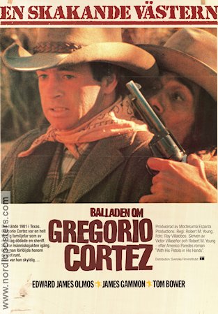 Balladen om Gregorio Cortez 1982 poster Edward James Olmos James Gammon Tom Bower Robert M Young