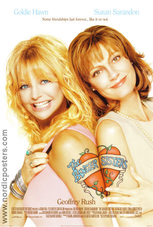 The Banger Sisters 2002 poster Goldie Hawn Susan Sarandon Geoffrey Rush Bob Dolman