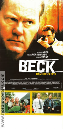 Beck hämndens pris 2001 poster Peter Haber Mikael Persbrandt Kjell Sundvall Hitta mer: Martin Beck Poliser Från TV