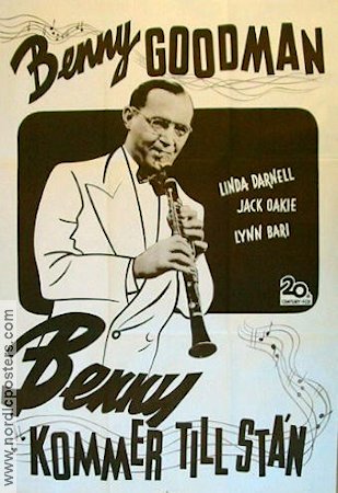 Benny kommer till stan 1944 poster Benny Goodman Linda Darnell Jazz Musikaler