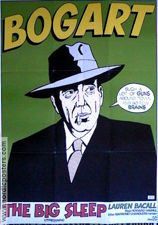 The Big Sleep 1946 poster Humphrey Bogart Lauren Bacall Howard Hawks Text: Raymond Chandler