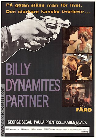 Billy Dynamites partner 1971 poster George Segal Paula Prentiss Ivan Passer