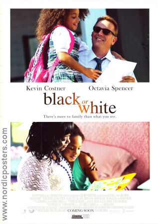 Black or White 2014 poster Kevin Costner Octavia Spencer Gillian Jacobs Mike Binder
