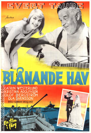 Blånande hav 1956 poster Evert Taube Catrin Westerlund Kristina Adolphson Olof Bergström Gunnar Skoglund Filmbolag: Sandrews Instrument