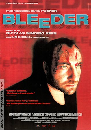 Bleeder 1999 poster Kim Bodnia Nicolas Winding Refn Danmark