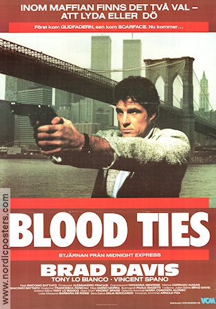 Blood Ties 1986 poster Brad Davis Tony Lo Bianco Vincent Spano Giacomo Battiato Broar Maffia