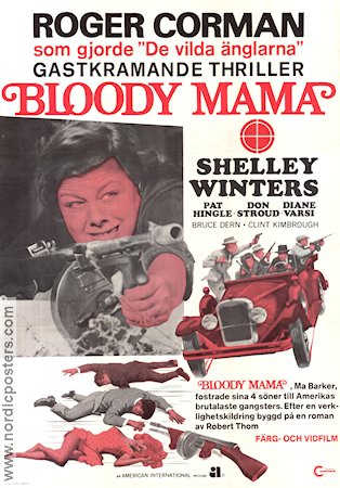 Bloody Mama 1970 poster Shelley Winters Don Stroud Pat Hingle Roger Corman Maffia